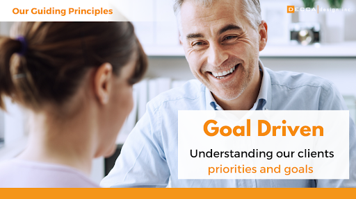 Guiding Principal #2: Goal Driven