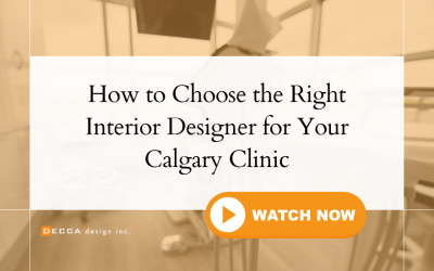 How to Choose the Right Interior Designer for Your Calgary Clinic